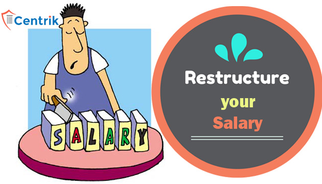 Check! How You Can Restructure Your Salary Package