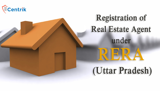 Registration of Real Estate Agent under RERA – Uttar Pradesh