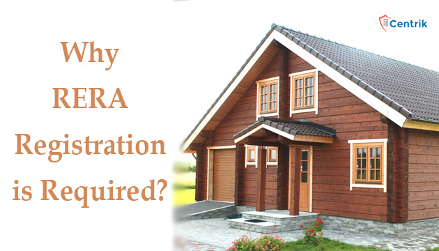 Why RERA Registration is required?
