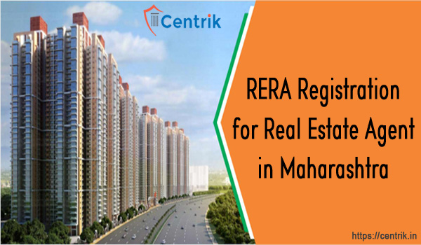 RERA registration for Real Estate Agents in Maharashtra