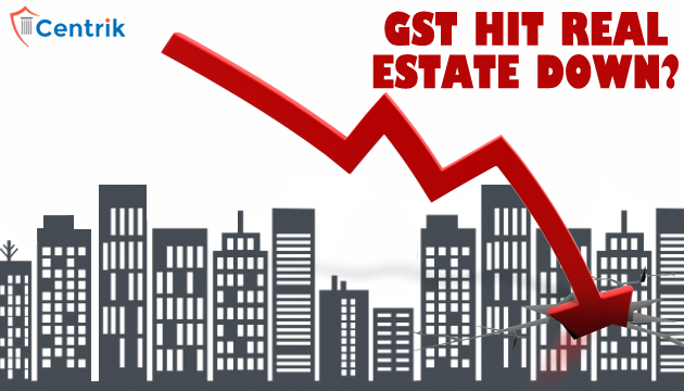 Will GST Hit Real Estate Down?