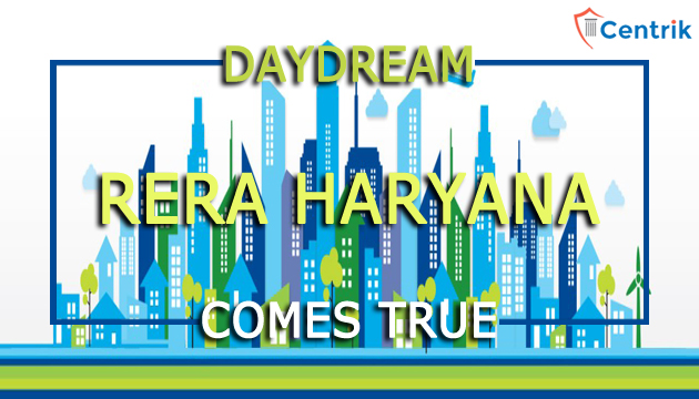 RERA: A Daydream for Haryana to Come True