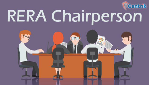 All about the “RERA Chairpersons”