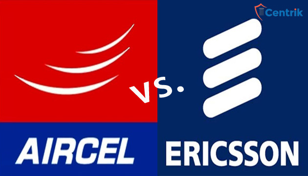 Ericsson vs. Aircel- The former moves to Delhi High Court to recover dues