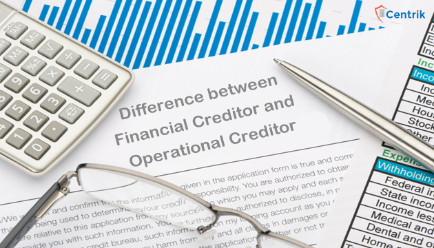 Difference between Financial Creditor and Operational Creditor