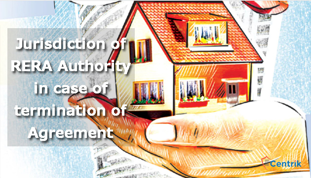 Jurisdiction of RERA Authority in case of termination of Agreement before Implementation of RERA Act?