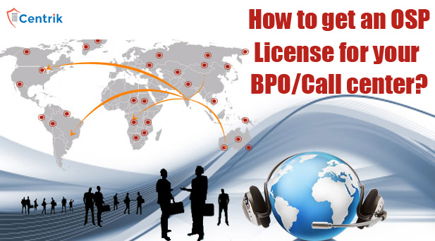 How to get an OSP License for your BPO/Call center?