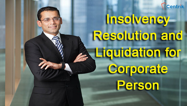 Insolvency Resolution and Liquidation for Corporate Person
