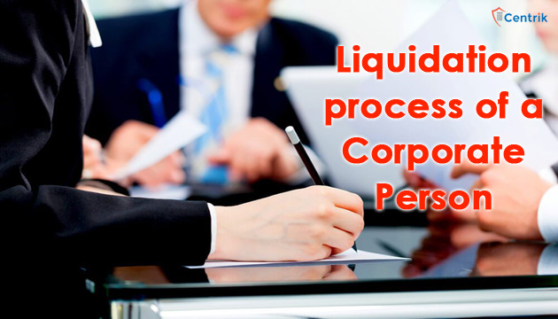 Liquidation process of a Corporate Person