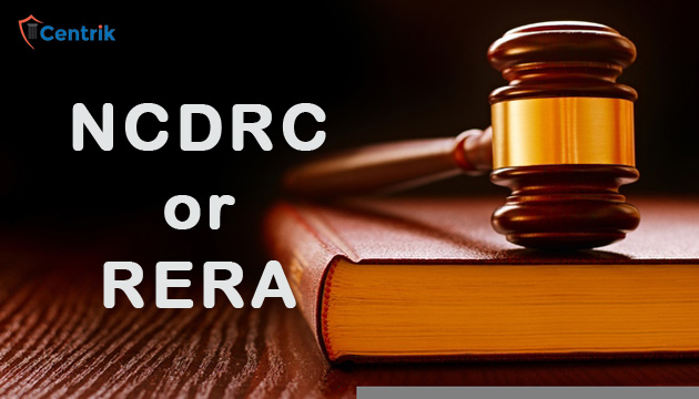 NCDRC or RERA: The highs and the lows