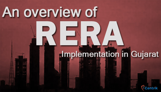 An overview of RERA implementation in Gujarat
