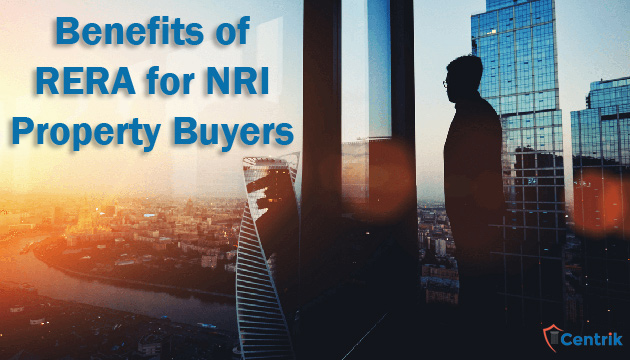 Benefits of RERA for NRI Property Buyers