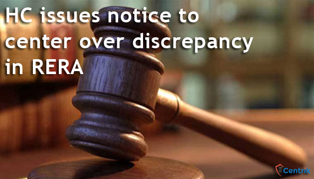 HC issues notice to center over discrepancy in RERA