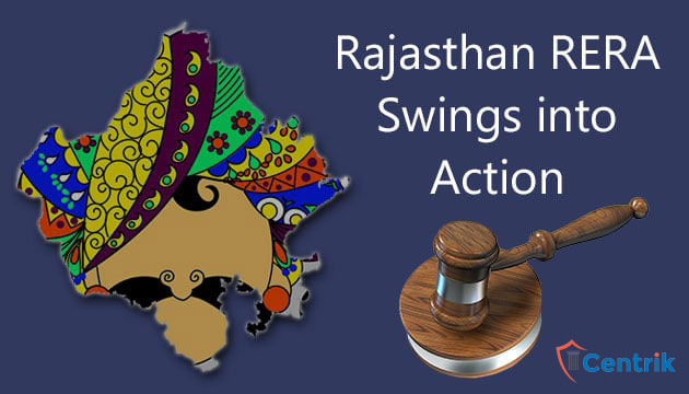 Rajasthan RERA Swings into Action