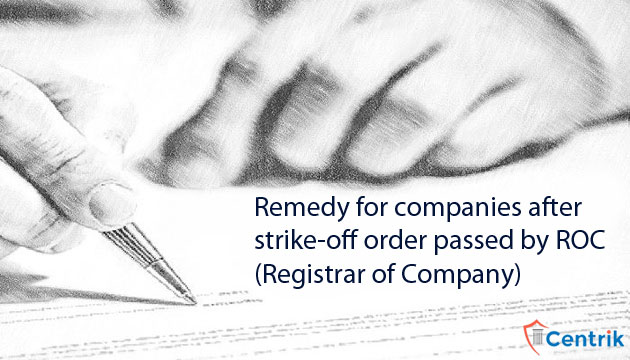 remedy-for-companies-after-strike-off-order-passed-by-roc