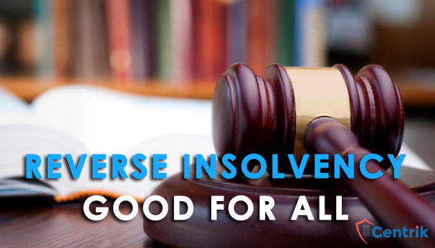REVERSE INSOLVENCY – GOOD FOR ALL (HOMEBUYERS & BUILDER)