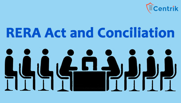 RERA Act and Conciliation