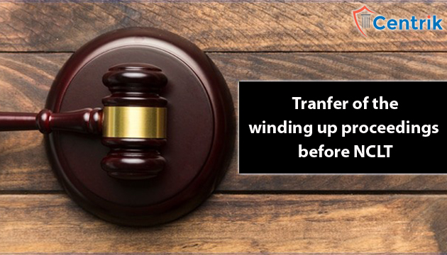 Creditors can request for a transfer of the winding up proceedings to NCLT: Supreme Court