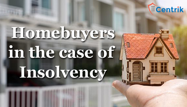 Position of home buyers in the case of Insolvency