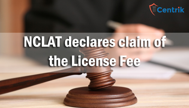 NCLAT-declares-claim-of-the-license-fee-will-be-covered-under-the-ambit-of-IBC